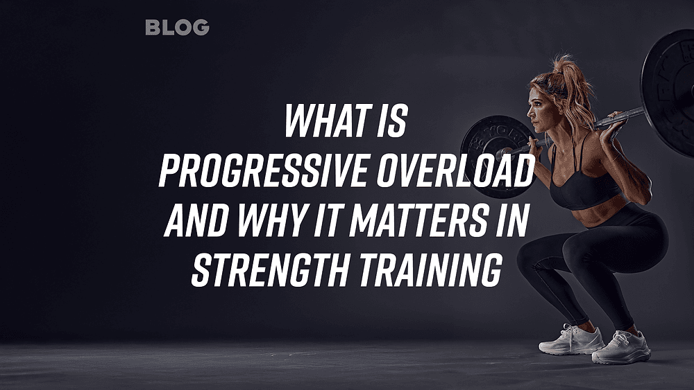 What is Progressive Overload & Why You Need it!